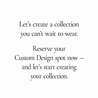 Custom Design Reservation